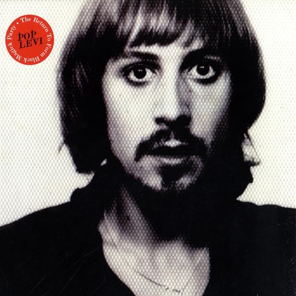 Pop Levi: The Return To Form Black Magick Party (LP)