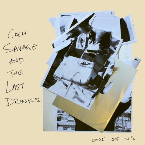 Cash Savage And The Last Drinks : One Of Us (LP)