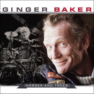 Baker, Ginger : Horses & Trees (LP)