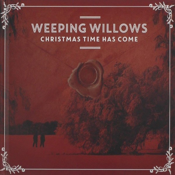 Weeping Willows : Christmas Time has come (LP)
