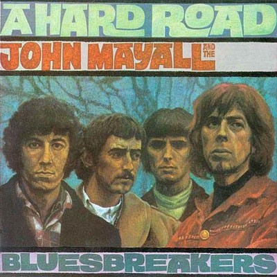 Mayall, John Bluesbreakers : A Hard Road (CD)