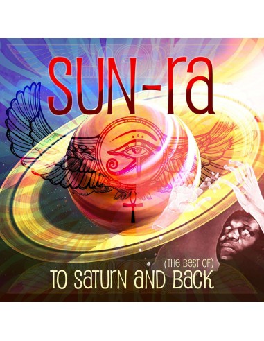 Sun-Ra : To Saturn and back - the best of (2-CD)