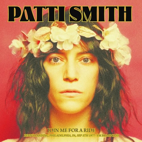 Smith, Patti : Join Me For A Ride (LP)