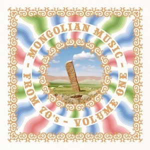 Mongolian Music from 70's -Volume One (LP)