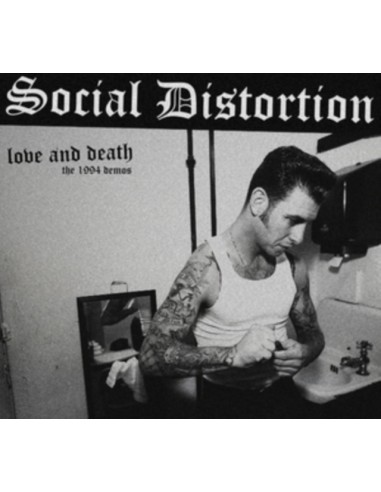 Social Distortion : Love and Death - the 1994 Demos (LP)