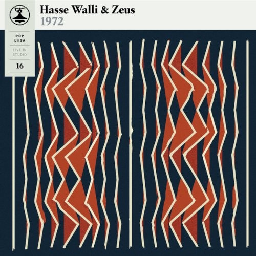Pop-Liisa 16 : Hasse Walli & Zeus 1972 (LP)