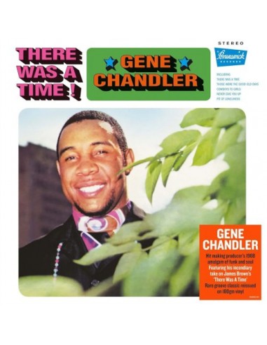 Chandler, Gene : There Was A Time! (LP)
