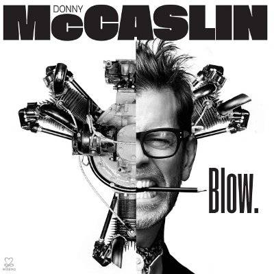 McCaslin, Donny : Blow. (CD)