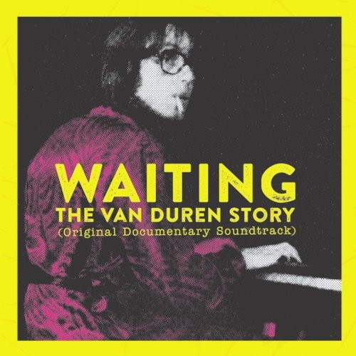 Van Duren : Waiting - The Van Duren Story (Original Documentary Soundtrack) (CD)