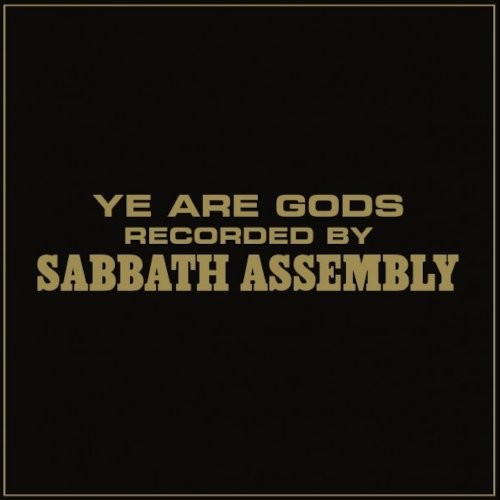 Sabbath Assembly : Ye Are Gods (LP)