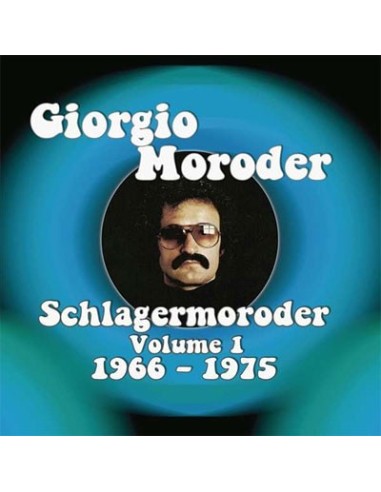 Moroder, Giorgio : Schlagermoroder Volume 1 - 1966-75 (2-CD)