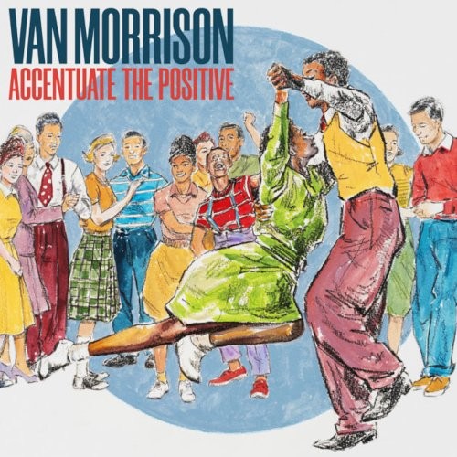 Morrison, Van : Accentuate The Positive (LP) blue vinyl