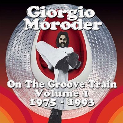 Moroder, Giorgio : On The Groove Train: Vol. 1 -1975-83 (2-CD)