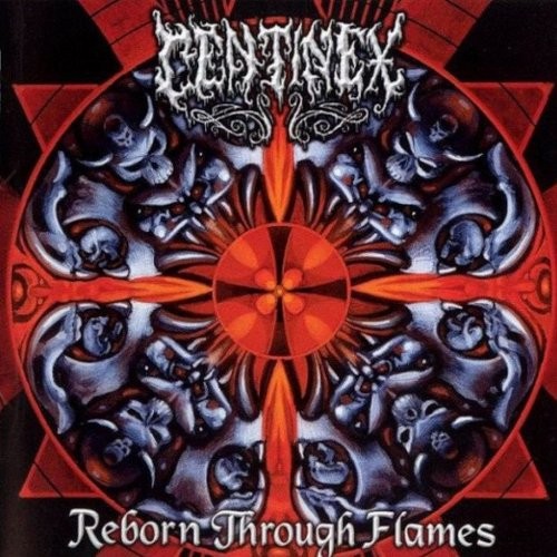 Centinex : Reborn Through Flames (LP)