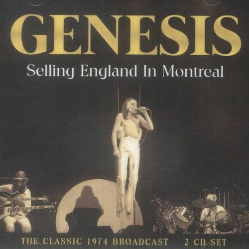 Genesis : Selling England In Montreal (2-CD)