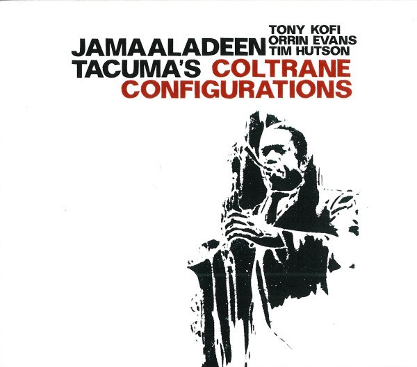 Tacuma, Jamaaladeen : Coltrane Configurations (CD)