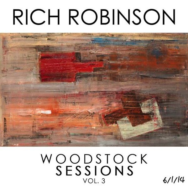 Robinson, Rich : Woodstock sessions Vol.3 (CD)