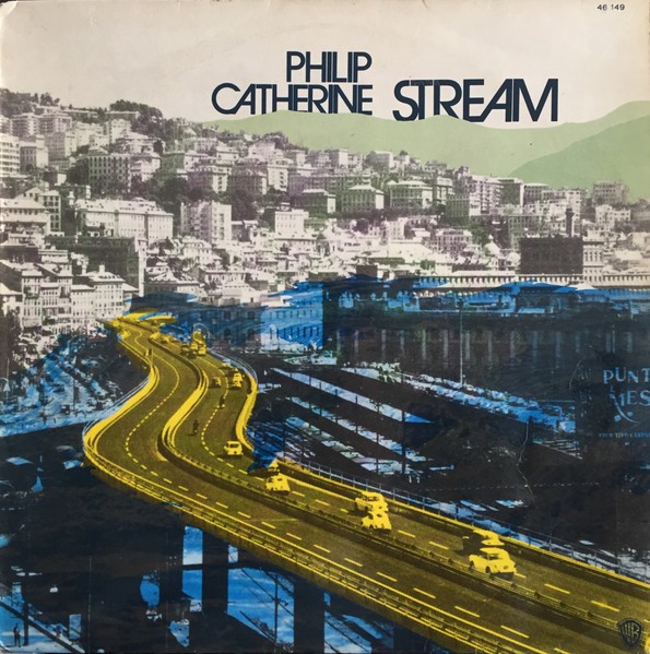 Catherine, Philip : Stream (LP)