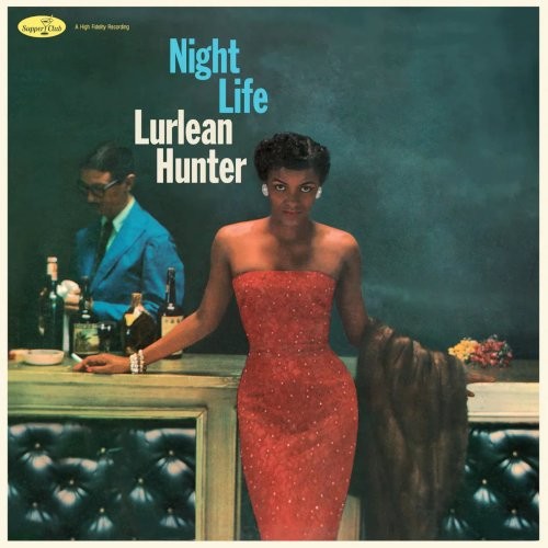 Hunter, Lurlean : Night Life (LP)