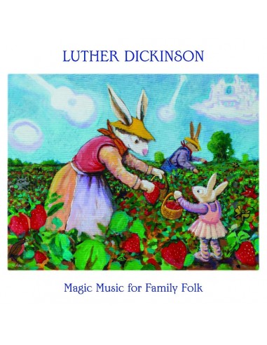 Dickinson, Luther : Magic Music for family folk (CD)