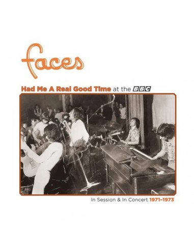 Faces : Had Me A Real Good Time At The BBC (LP) Black Friday 2023