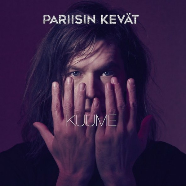 Pariisin kevät : Kuume (LP)