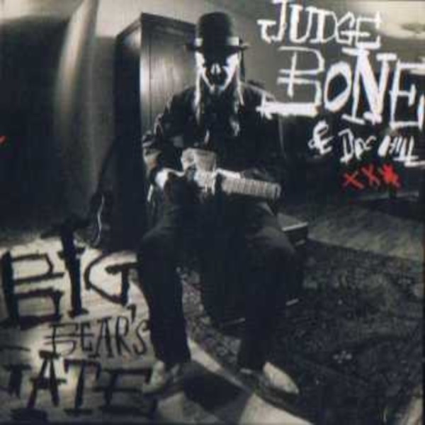 Judge Bone & Doc Hill : Big Bear's Gate (LP)