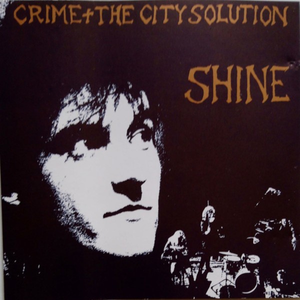 Crime and the City of Solution : Shine (LP)