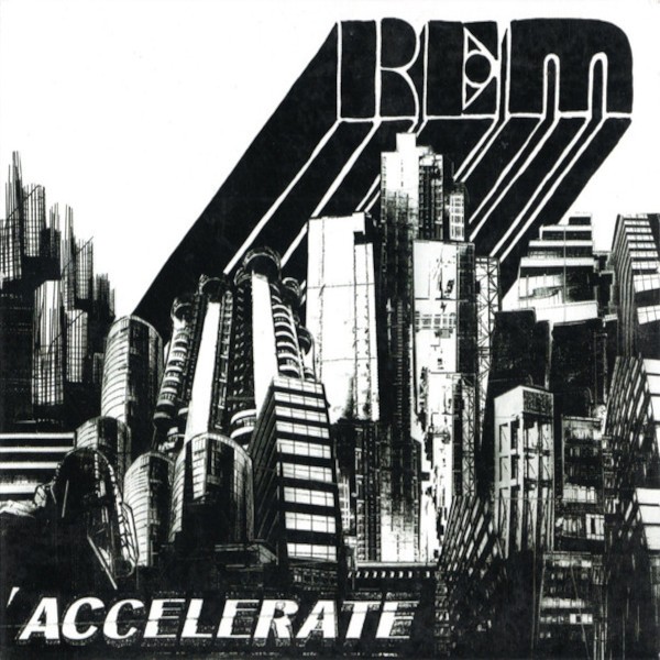 R.E.M. : Accelerate (LP)