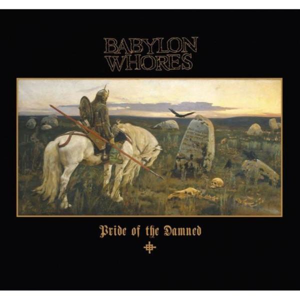 Babylon Whores : Pride of the Damned (LP-Box) oxblood