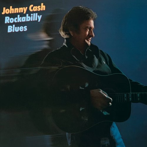 Cash, Johnny : Rockabilly Blues (LP)