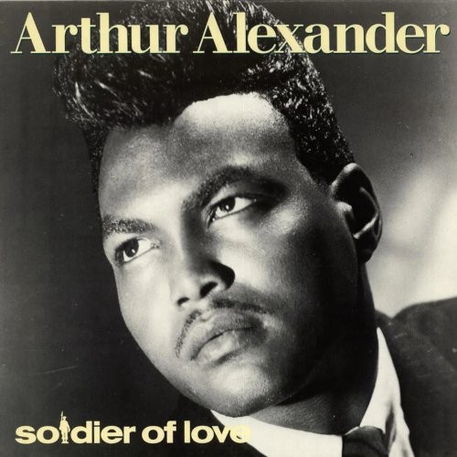 Alexander, Arthur : Soldier Of Love (LP)