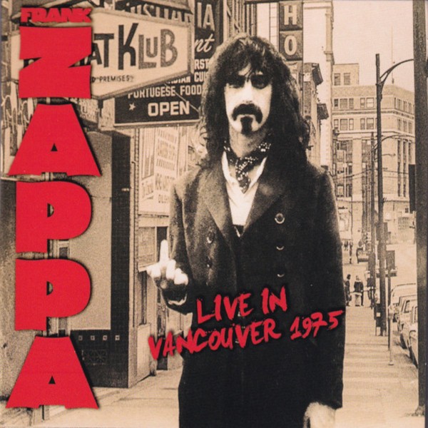 Zappa, Frank : Live in Vancouver 1975 (2-CD)