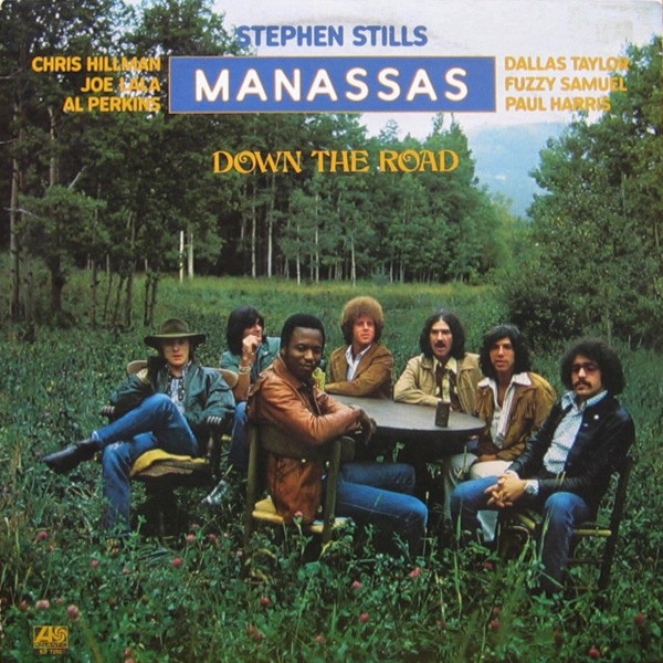 Stills, Stephen : Manassas Down the Road (LP)