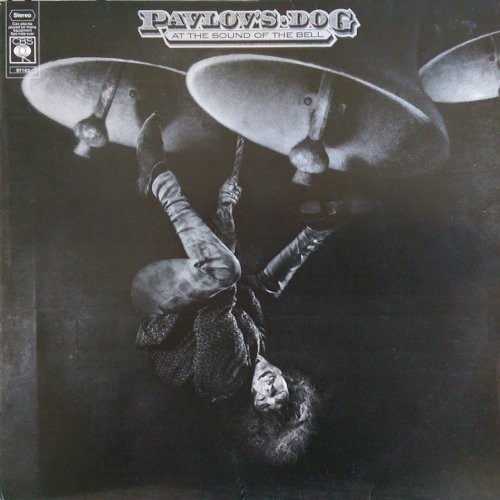 Pavlov's Dog : At The Sound Of The Bell (LP)