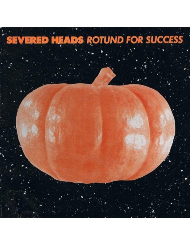Severed Heads : Rotund for Success (LP)