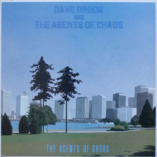 Dave Brock and the Agents of Chaos (LP)