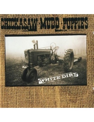 Chickasaw Mudd Puppies : White Dirt (LP)