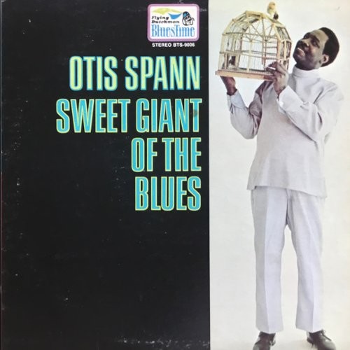Spann, Otis : Sweet Giant Of The Blues (LP)