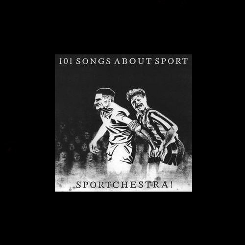 Sportchestra! : 101 Songs About Sport (2-LP)