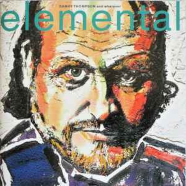 Thompson, Danny : Elemental (LP)
