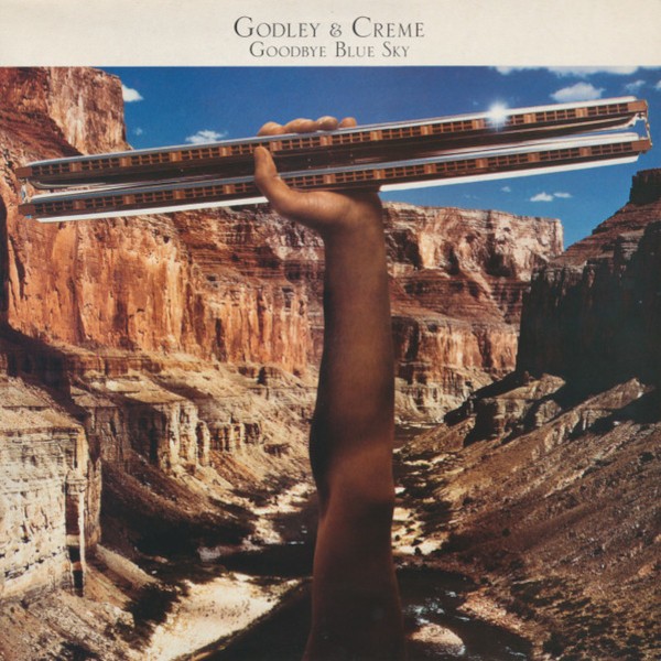 Godley & Crème : Goodbye Blue Sky (LP)