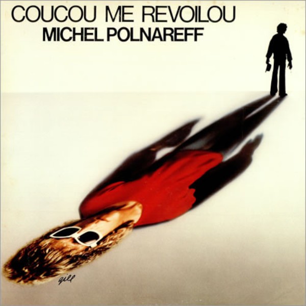 Polnareff, Michel : Coucou Me Revoilou (LP)