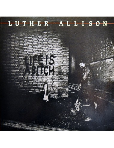 Allison, Luther : Life is A Bitch (LP)