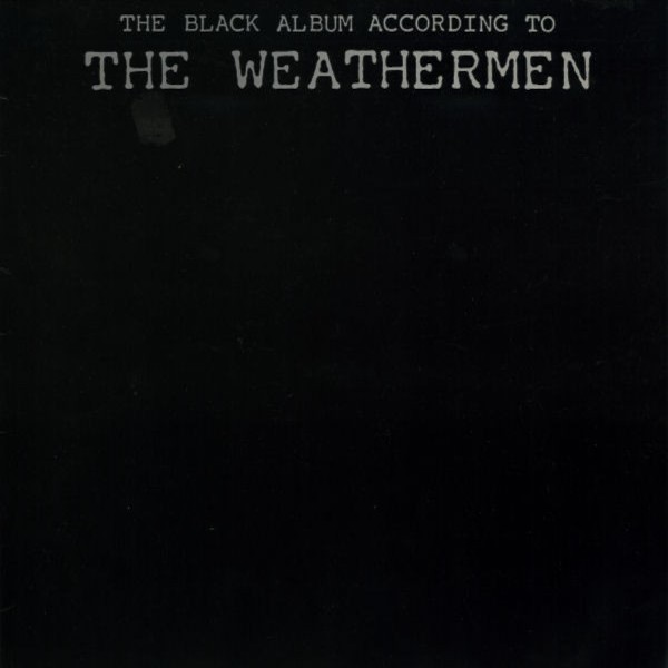 Weathermen : The Black Album According to  (LP)
