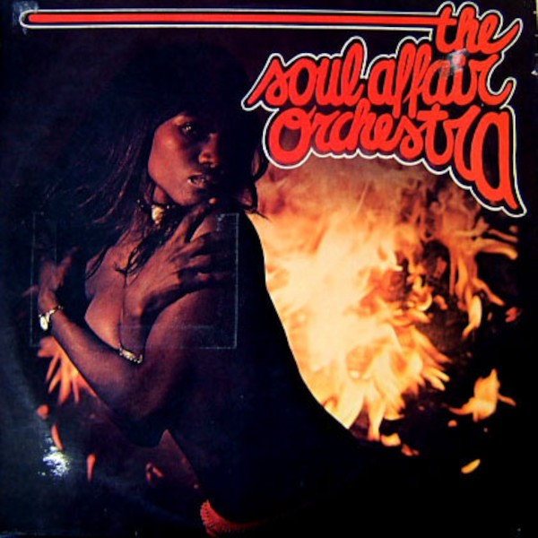 Soul Affair Orchestra : The Soul Affair Orchestra (LP)