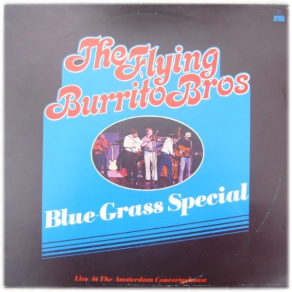Flying Burrito Brothers : Blue-Grass Special, Live (LP)