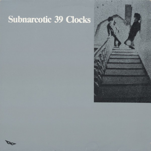 39 Clocks : Subnarcotic (LP)