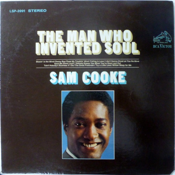 Cooke, Sam : The Man who invented Soul (LP)
