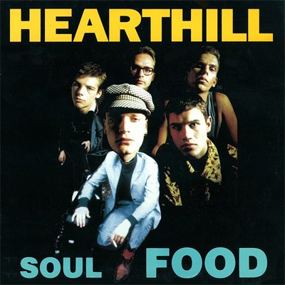 Hearthill : Soul Food (LP)
